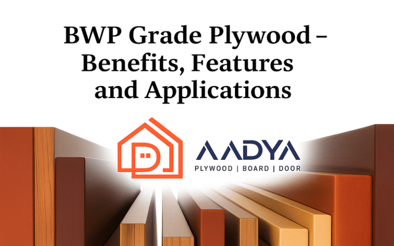 BWP Grade Plywood- Benefits, Features and Applications